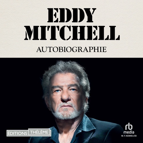 audiobook cover of Autobiographie, by Eddy Mitchell