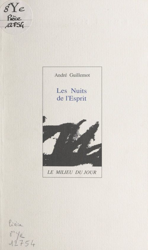 Couverture ebook de Les nuits de l'esprit, de Andre Guillemot