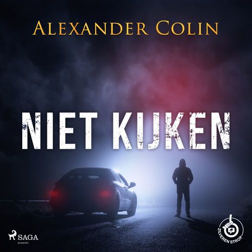 Couverture audiobook de Niet kijken, de Alexander Colin