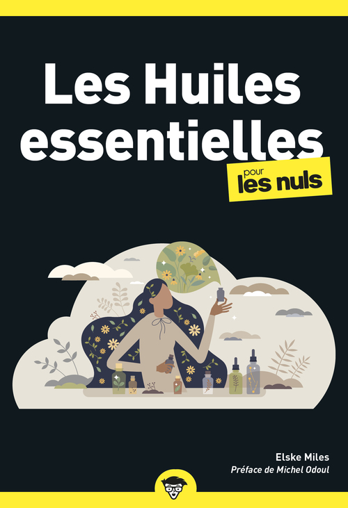 ebook cover of Les huiles essentielles poche pour les nuls, poche, 2e éd, by Elske Miles