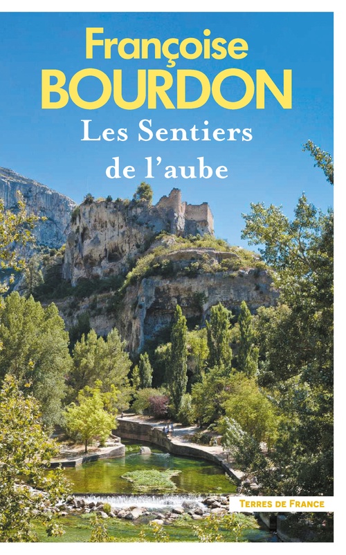 Couverture ebook de Les Sentiers de l'aube, de Françoise Bourdon
