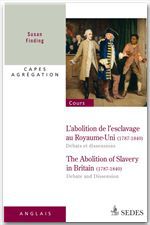Couverture ebook de L'abolition de l'esclavage au Royaume-Uni 1787-1840 : débats et dissensions, de Susan Finding