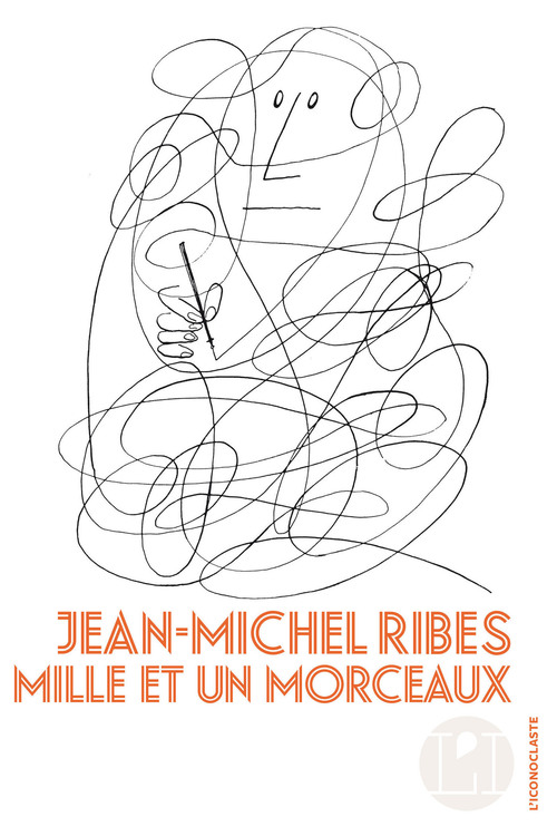 Couverture ebook de Mille morceaux, de Jean-Michel Ribes