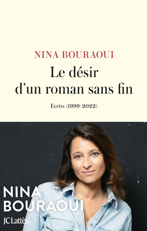 ebook cover of Le désir d'un roman sans fin, by Nina Bouraoui