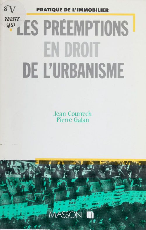 Couverture ebook de Les Préemptions en matière de droit de l'urbanisme, de Courrech