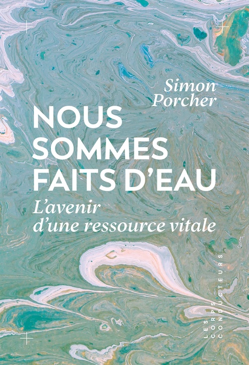 Couverture ebook de Nous sommes faits d'eau, de Simon Porcher