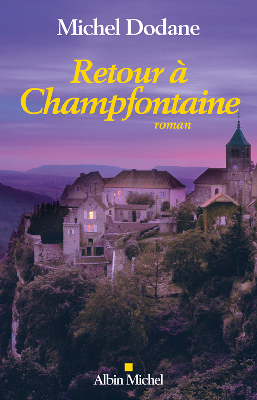 ebook cover of Retour à Champfontaine, by Michel Dodane