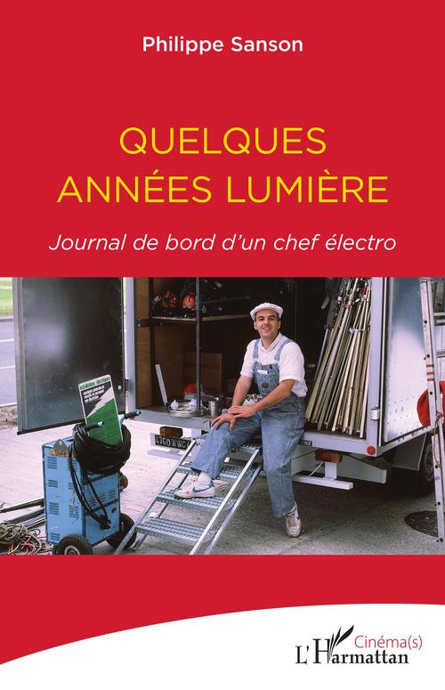 Couverture ebook de Quelques années lumière, de Sanson Philippe