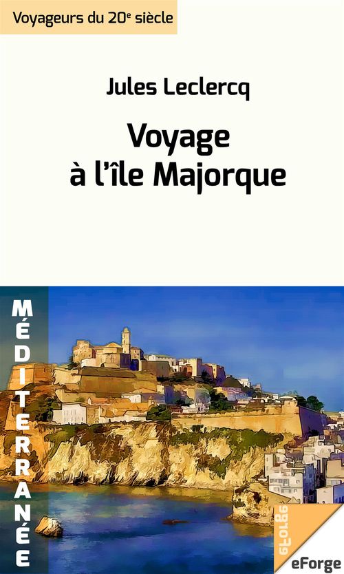 ebook cover of Voyage à l'île Majorque, by Jules Leclercq