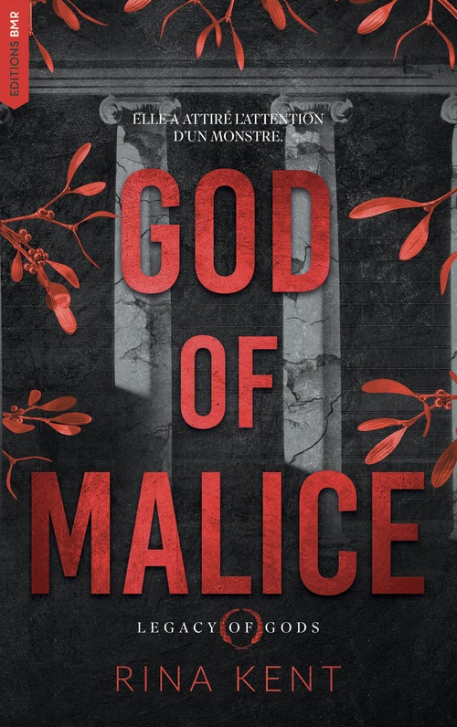 Couverture ebook de God of Malice, Legacy of Gods Tome 1 (Édition Française), de Rina Kent
