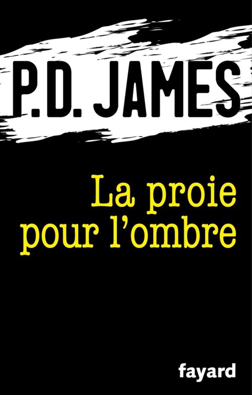 Couverture ebook de La proie pour l'ombre, de Phyllis Dorothy James