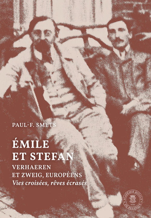 Couverture ebook de Emile et Stephan. Verhaeren et Zweig, européens, de Paul-F. Smets