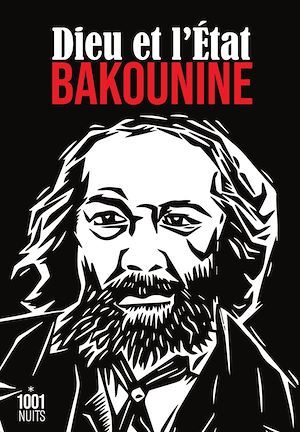 ebook cover of Dieu et l'Etat, by Mikhaïl alexandrovitch Bakounine