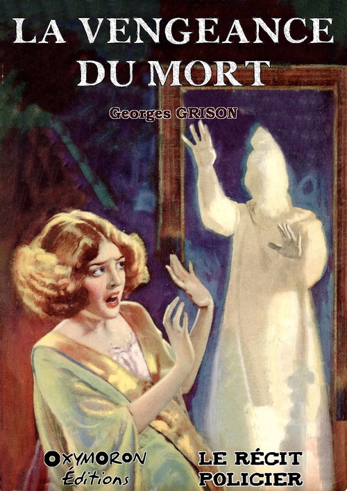 ebook cover of La vengeance du mort, by Georges Grison