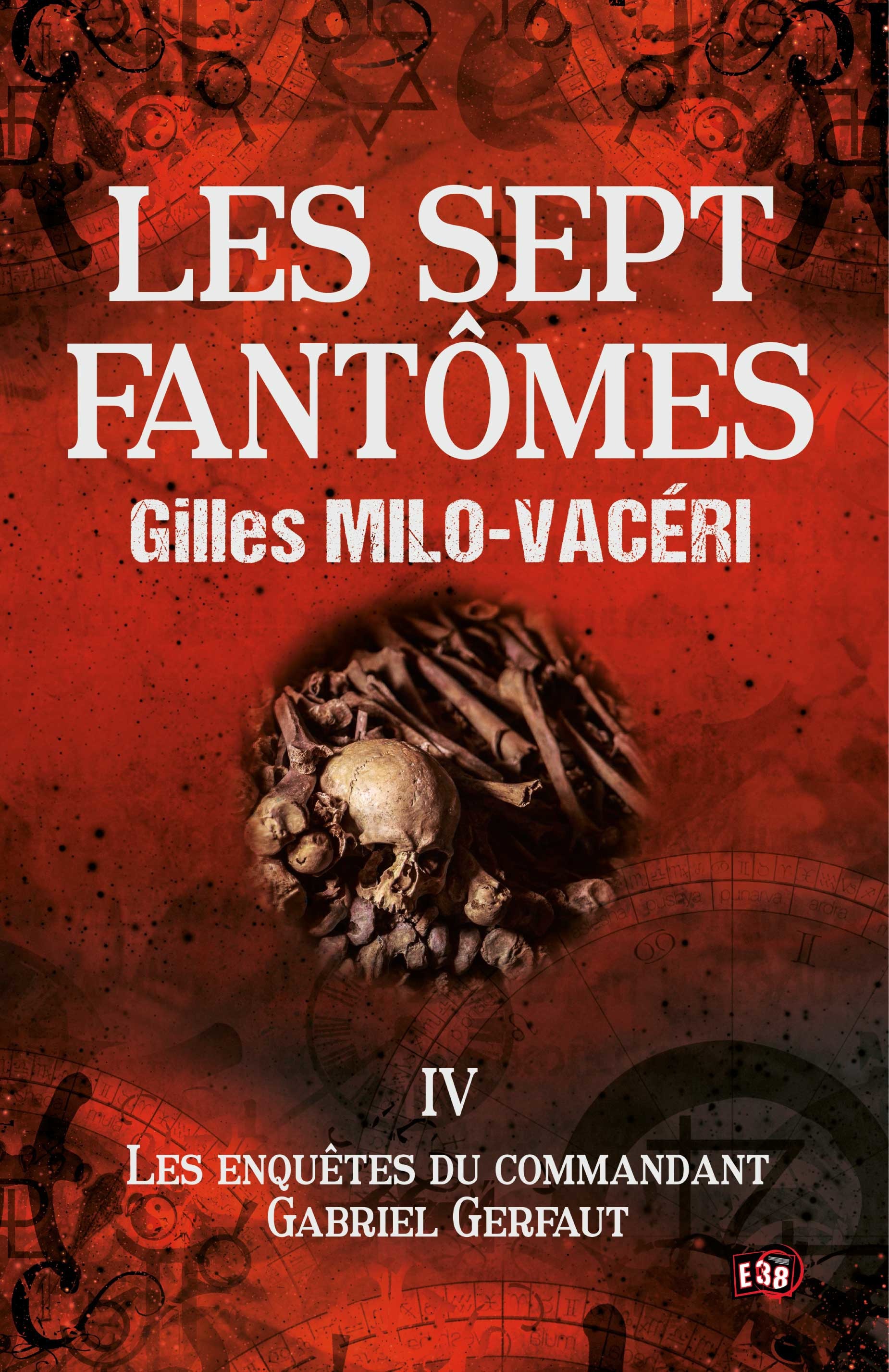 Couverture ebook de Les sept fantômes, de Gilles Milo-Vacéri