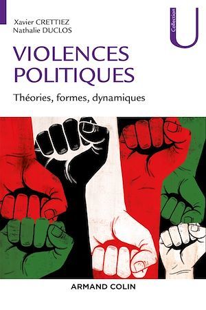 Couverture ebook de Les violences politiques, de Xavier Crettiez, Nathalie Duclos