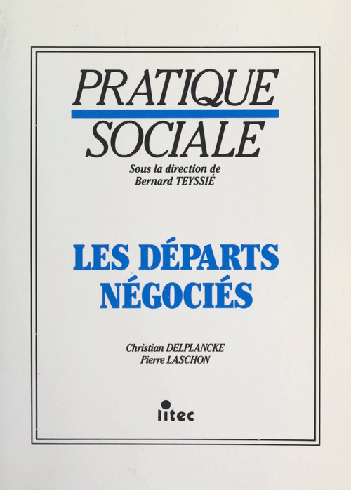 ebook cover of Les départs négociés, by Christian Delplancke, Pierre Laschon