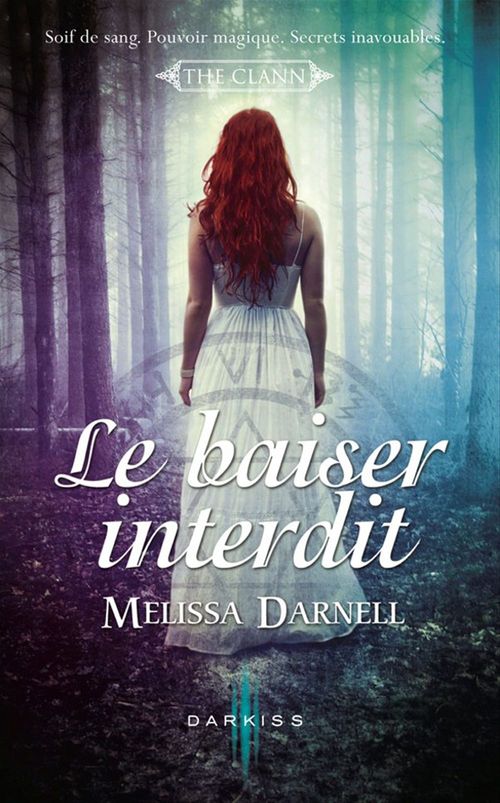 Couverture ebook de Le baiser interdit, de Melissa Darnell