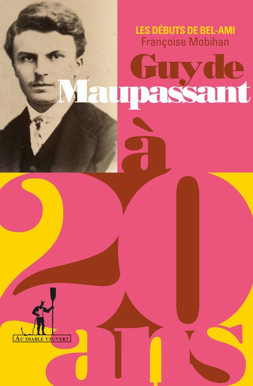 Couverture ebook de Maupassant a? 20 ans, de Françoise Morbihan