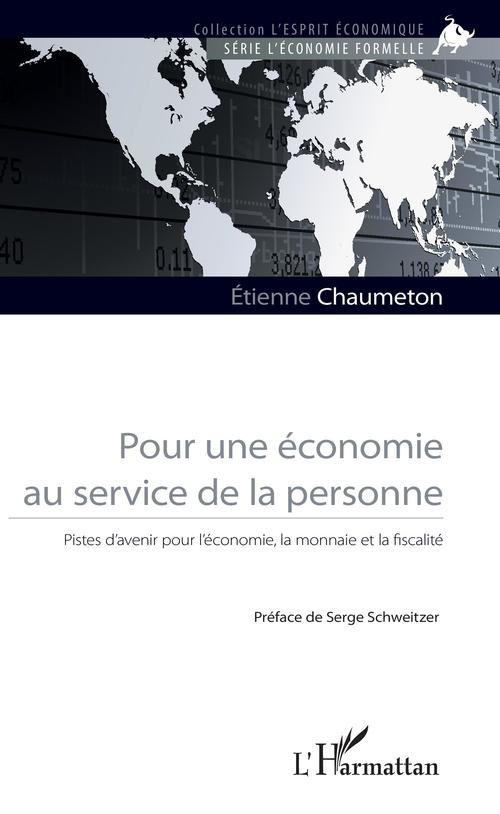 ebook cover of Pour une économie au service de la personne, by Etienne Chaumeton