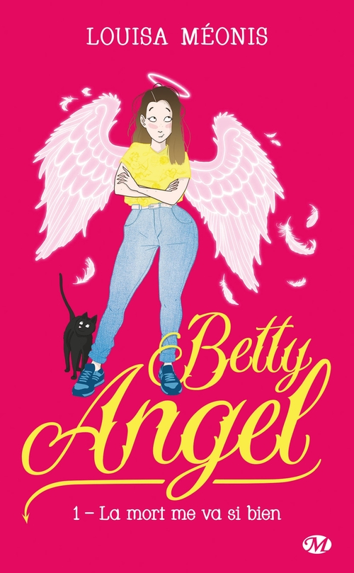 Couverture ebook de Betty Angel, T1 : La mort me va si bien, de Louisa Méonis