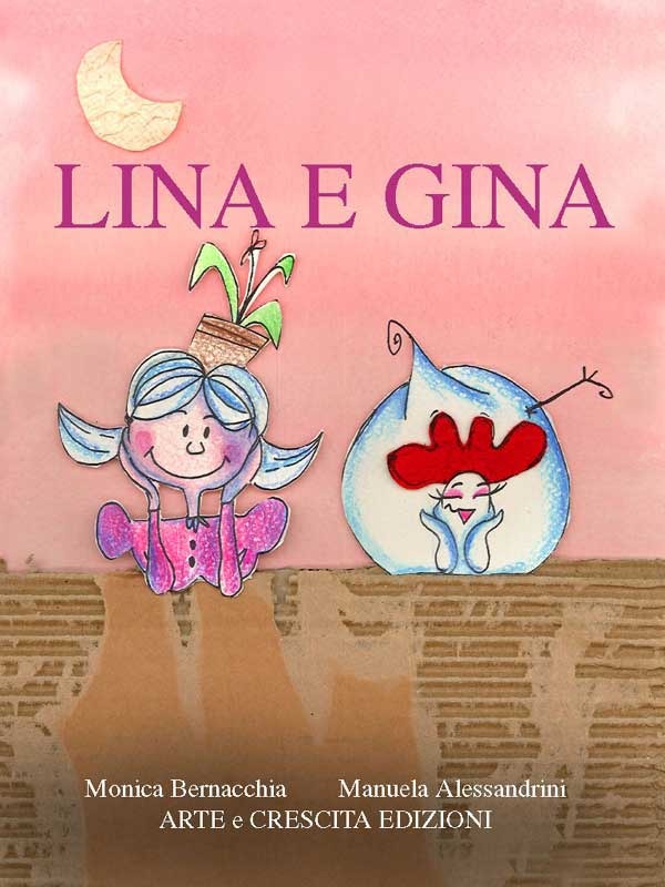 ebook cover of Lina e Gina, by Manuela Alessandrini, Monica Bernacchia