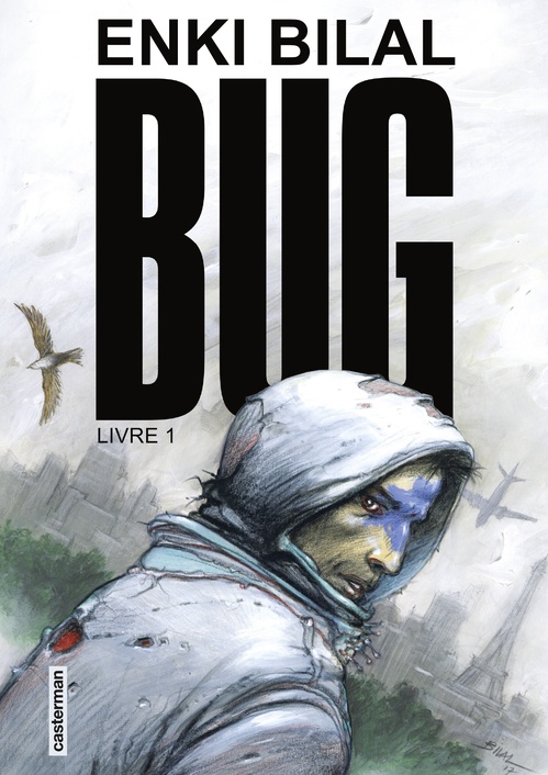 ebook cover of Bug (Livre 1), by Enki Bilal