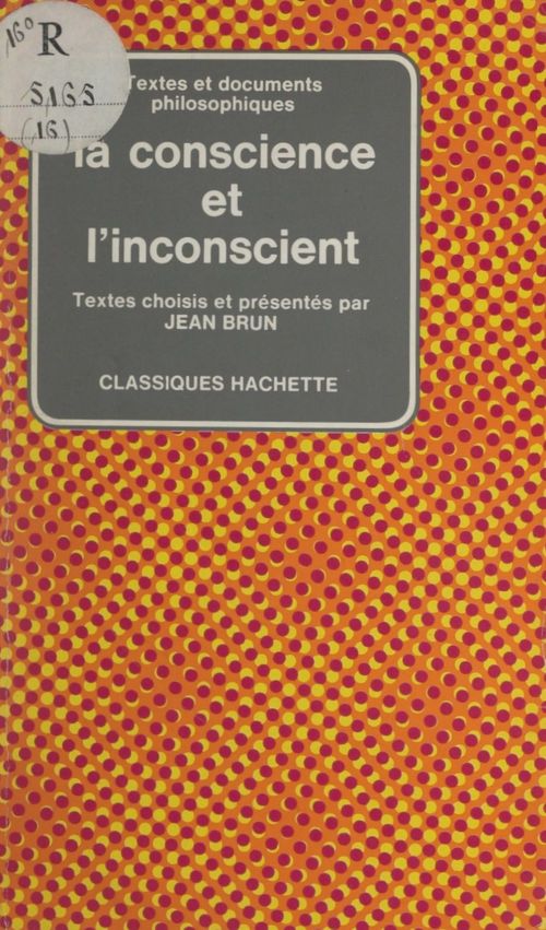 ebook cover of La conscience et l'inconscient, by Jean Brun