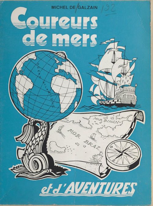 Couverture ebook de Coureurs de mers et d'aventures, de Michel De Galzain