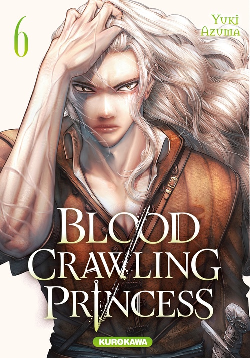 ebook cover of Blood-Crawling Princess - tome 6, by Yuki Azuma