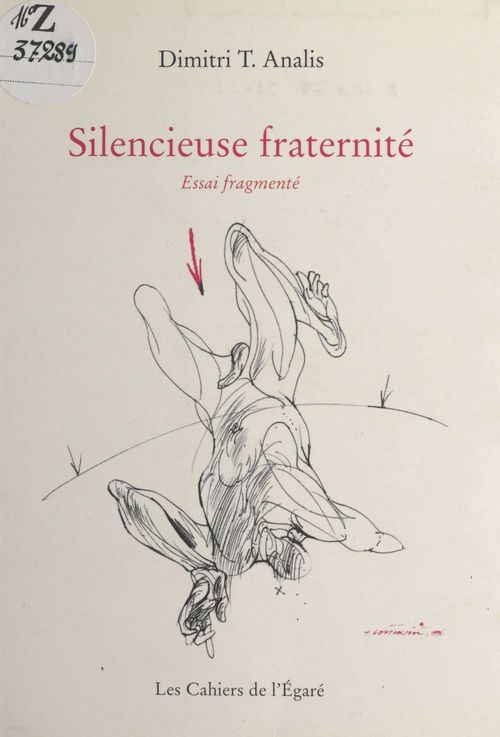 Couverture ebook de Silencieuse fraternité : essai fragmenté, de Dimitris T. Analis