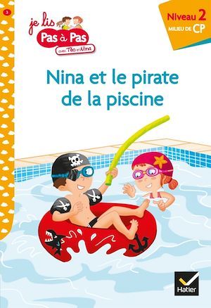 Couverture ebook de Téo et Nina CP Niveau 2 - Nina et le pirate de la piscine, de Isabelle Chavigny