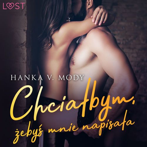 Couverture audiobook de Chcialbym, zeby´s mnie napisala, de Hanka V. Mody