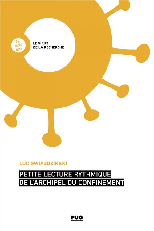 Couverture ebook de Petite lecture ryhtmique de l'archipel du confinement, de Luc Gwiazdzinski