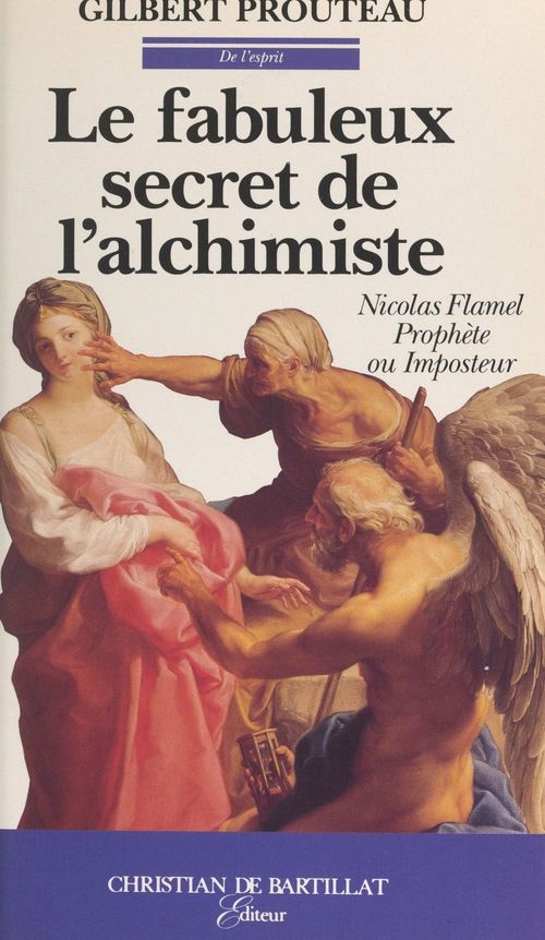 ebook cover of Le fabuleux secret de l'alchimiste, by Gilbert Prouteau
