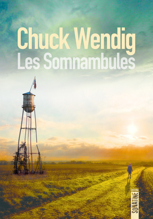 ebook cover of Les Somnambules, by Chuck Wendig