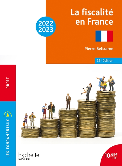 Couverture ebook de Fondamentaux  -  La fiscalité en France 2022-2023 - Ebook epub, de Pierre Beltrame