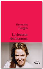 Couverture ebook de La douceur des hommes, de Simonetta Greggio