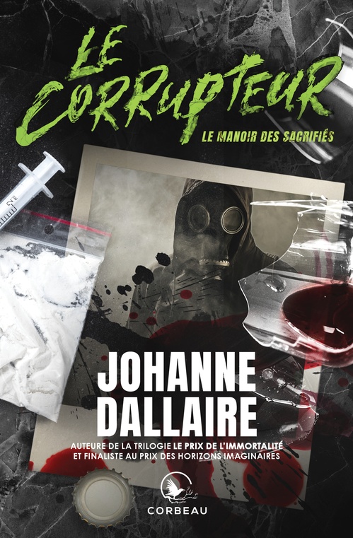 ebook cover of Le Corrupteur - Le manoir des sacrifiés, by Johanne Dallaire