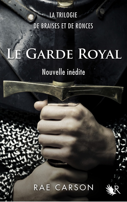 ebook cover of Le garde royal - Nouvelle inédite, by Rae Carson
