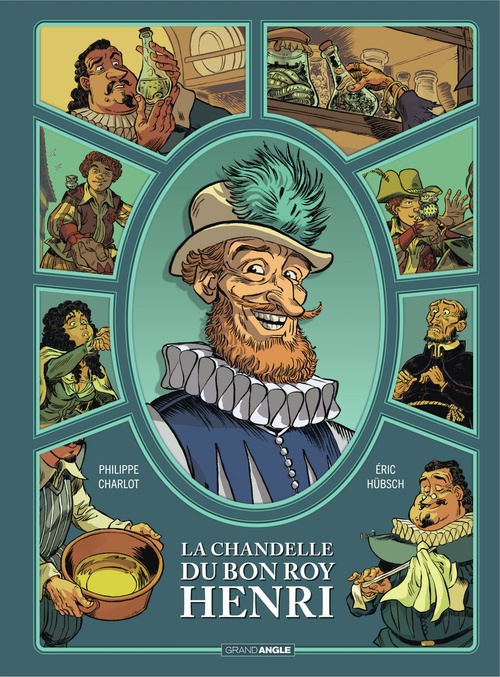 Couverture ebook de La chandelle du bon roy Henri  - Tome 1, de Philippe Charlot