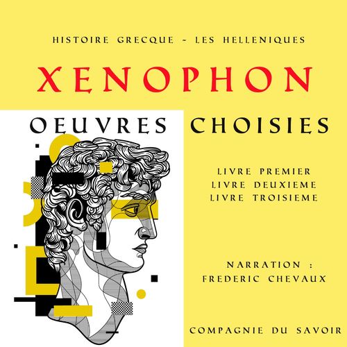 Couverture audiobook de Xénophon, Histoire Grecque, de Xénophon