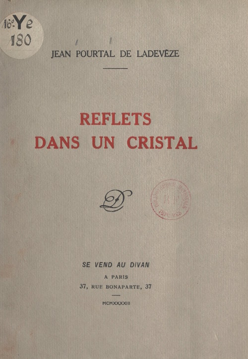 Couverture ebook de Reflets dans un cristal, de Jean Pourtal De Ladeveze