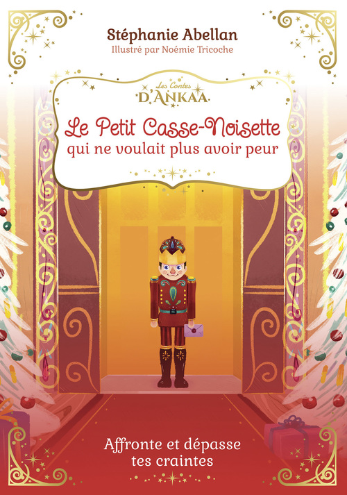 ebook cover of Le Petit Casse-Noisette qui avait peur des jouets, by Stéphanie Abellan