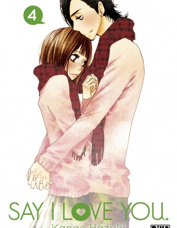 ebook cover of Say I Love You. T04, by Kanae Hazuki