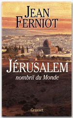 Couverture ebook de Jérusalem, nombril du monde, de Jean Ferniot