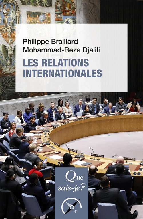ebook cover of Les Relations internationales, by Philippe Braillard, Mohammad-Reza Djalili