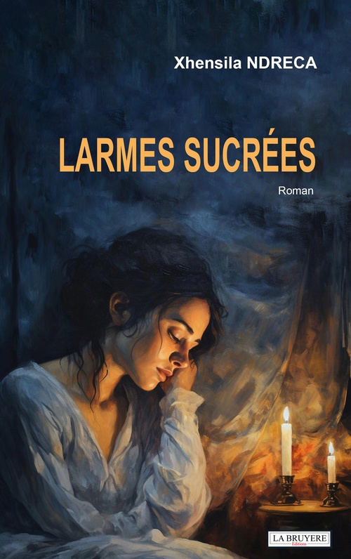 ebook cover of Les larmes sucrées, by Xhensila Ndreca