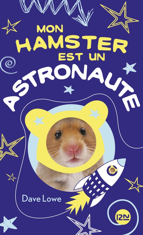 ebook cover of Mon hamster est un astronaute - tome 2, by Dave Lowe