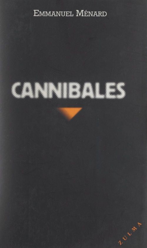 Couverture ebook de Cannibales, de Emmanuel Ménard